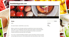 Desktop Screenshot of freshfamilygoods.com
